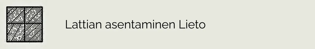 Lattian asentaminen Lieto